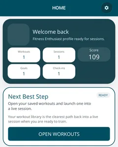 The Your Whey Fitness home screen on an iPhone: a Welcome back card with workout, session, goal and check-in counts and a training score of 109, above a Next Best Step card with an Open Workouts button.
